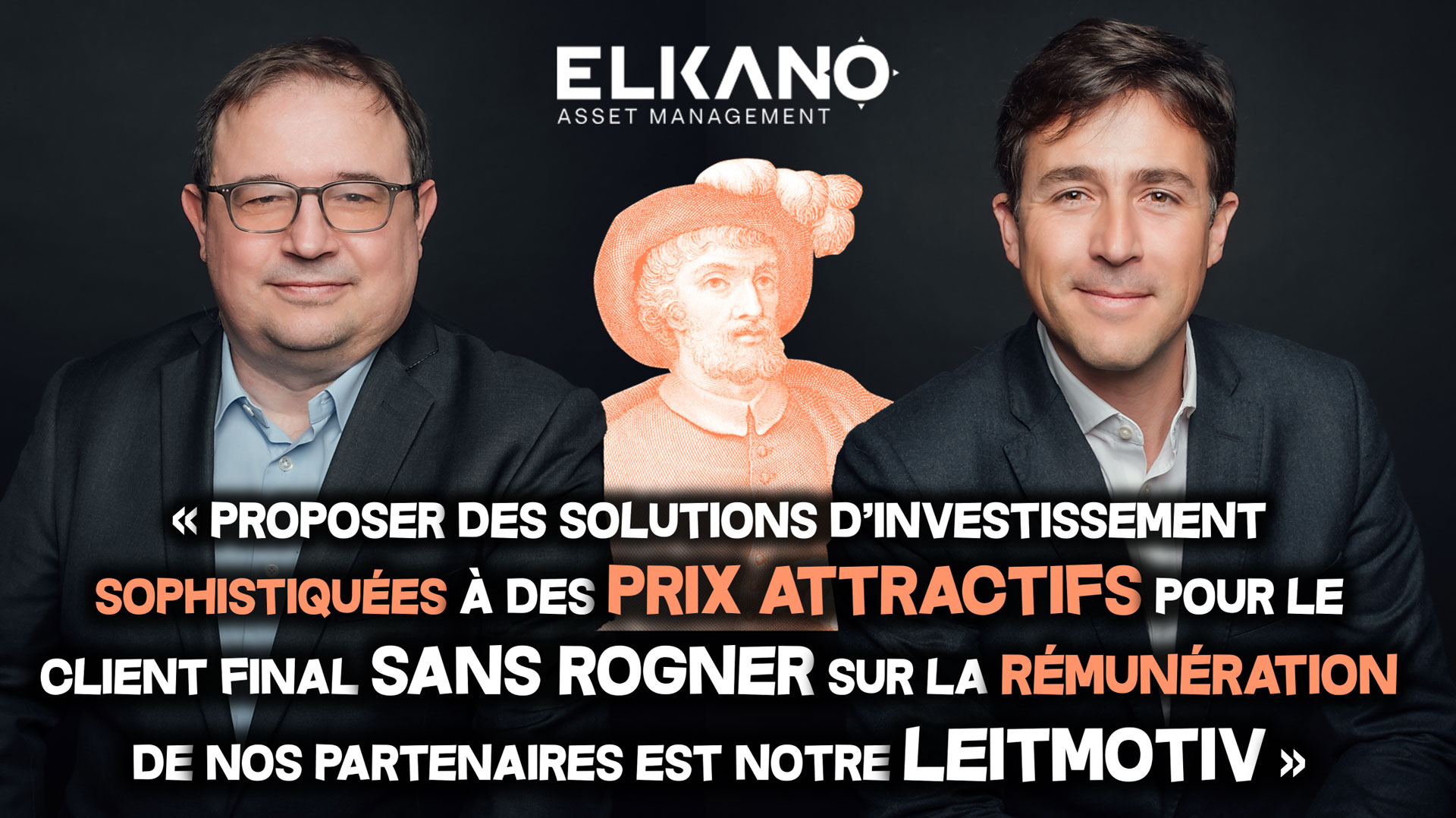 H24 Finance - Elkano AM, la seule société de gestion indépendante française à ne faire que de l’allocation d’actifs financière